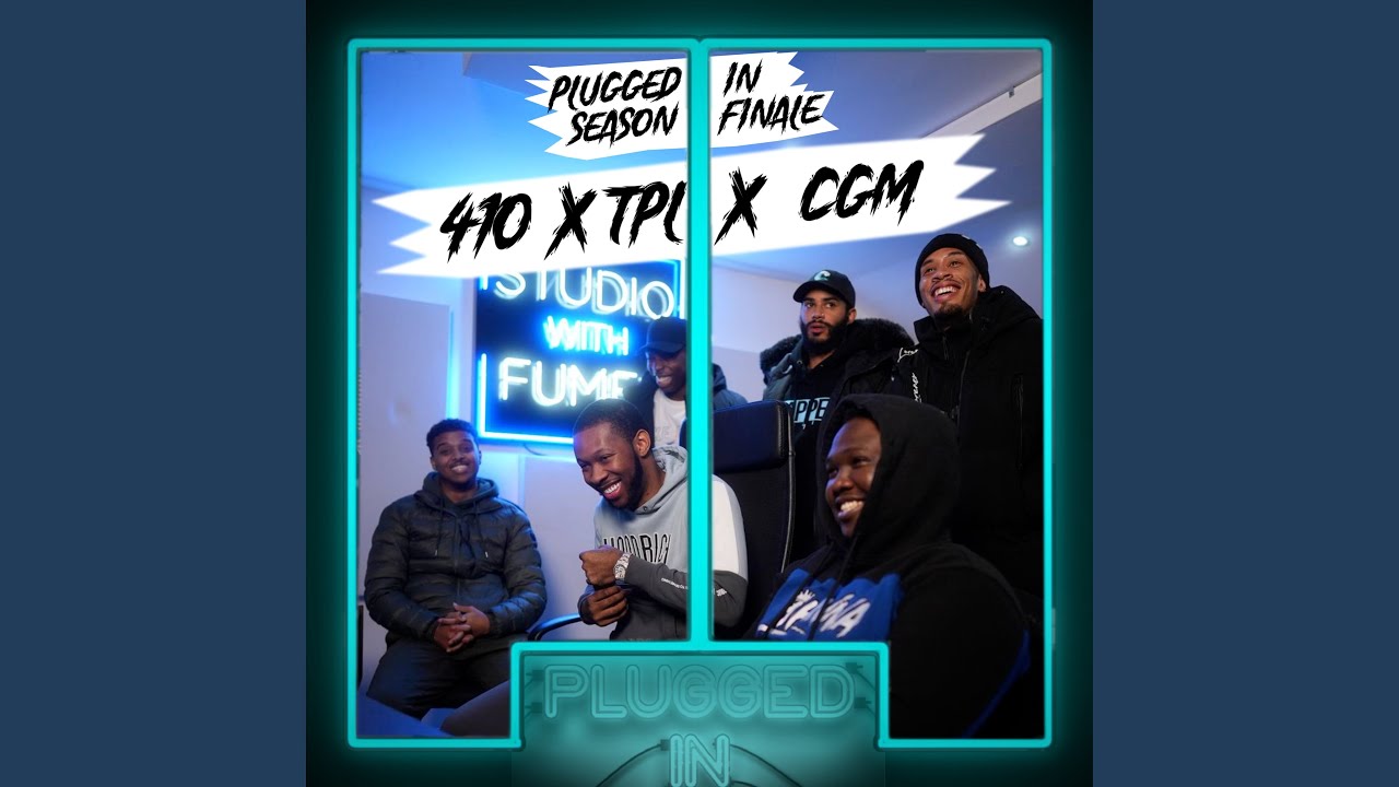 410 x TPL x CGM x Fumez The Engineer - Plugged In (feat. Rack5, Ty, Lil Rass, Skengdo)