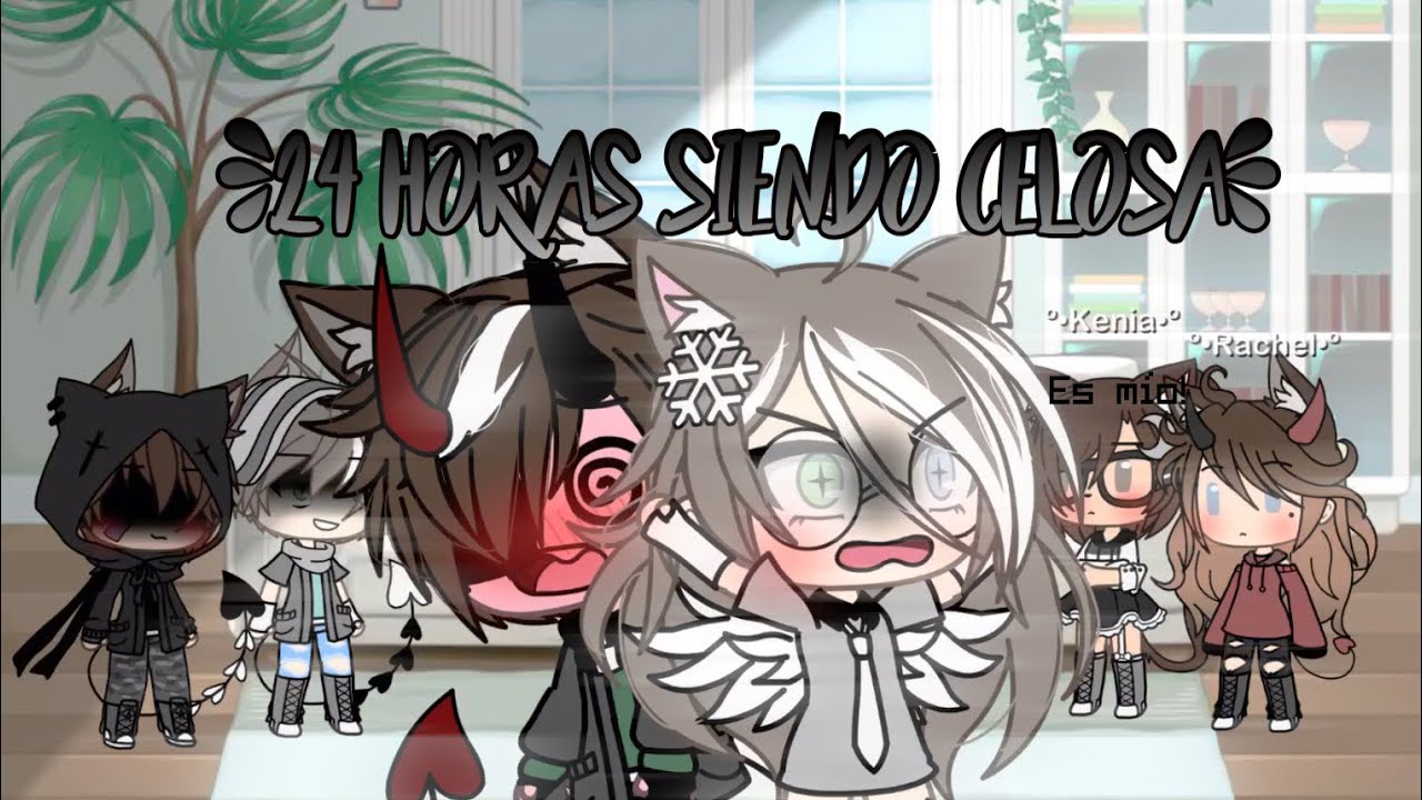 º||24 horas siendo celosa||º [ y un meme]  (además de un nuevo Integrante)