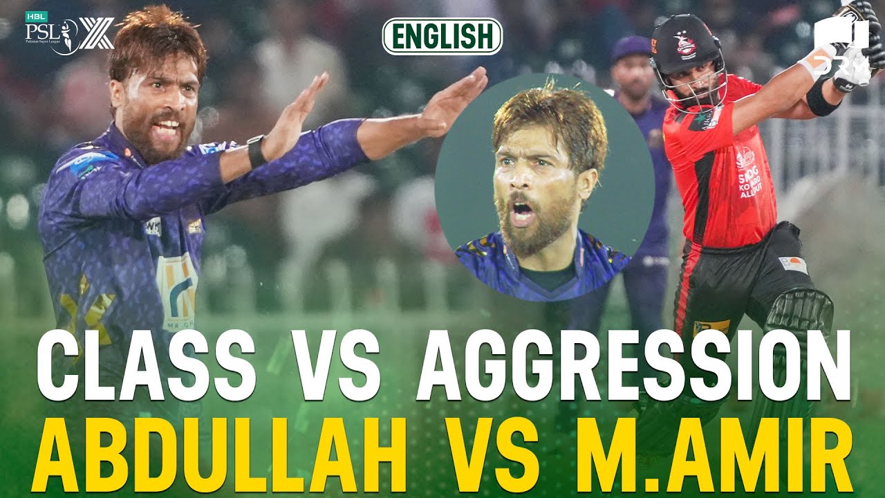 Abdullah Shafique vs Mohammad Amir | Gladiators vs Qalandars | Match 4 | HBL PSL X | M3O1K