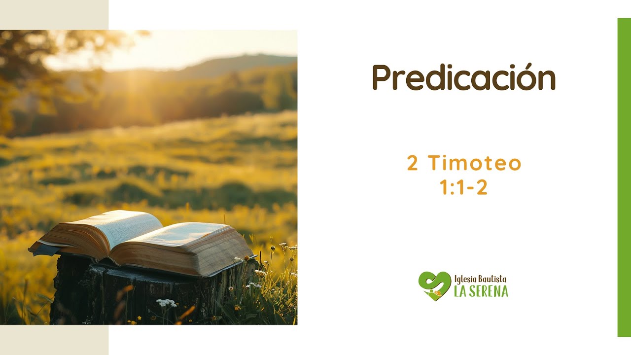 Predicación 2 Timoteo 1: 1 - 2 | 4 principios para ser un soldado fiel a su Señor