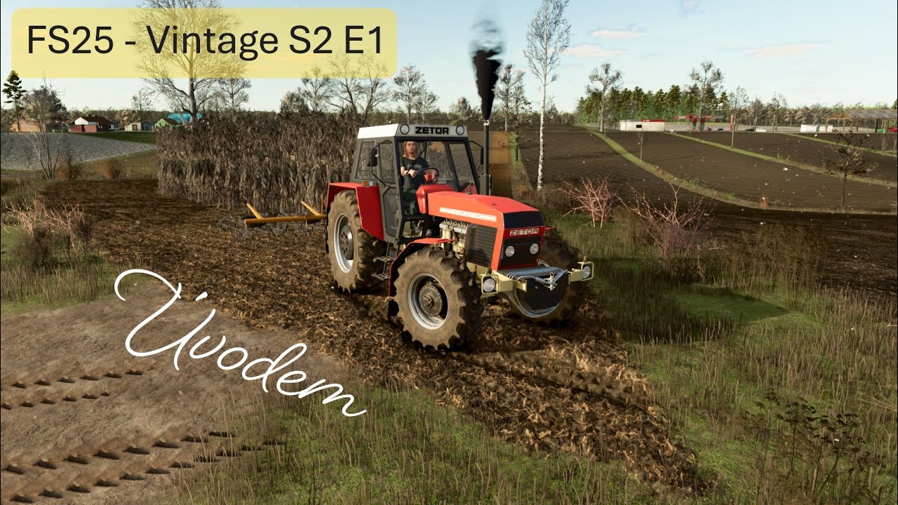 FS25 - Úvodem... //Lipinki E1//Farming simulator 25