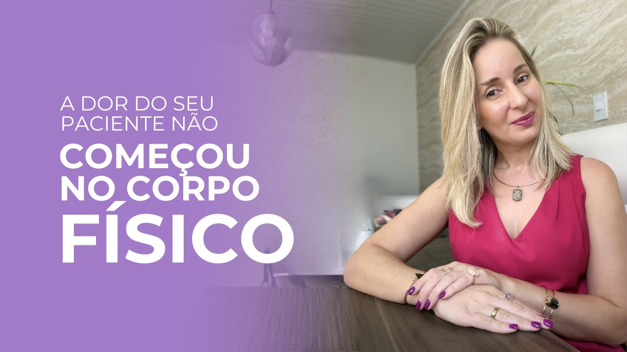 A dor do seu paciente não começo no corpo