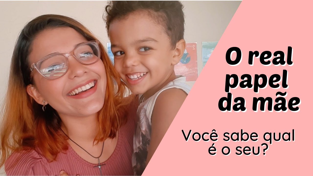 O Real Papel Da M&atilde;e | Nossa Maternidade Crist&atilde;