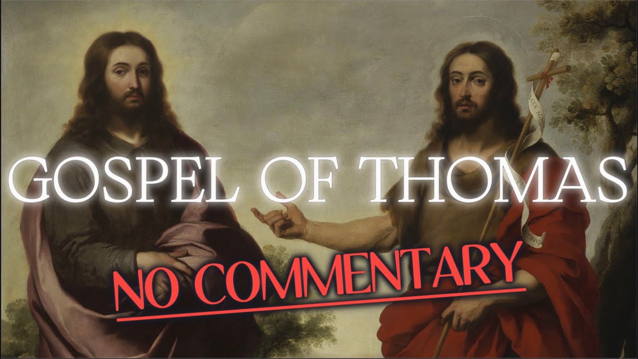 The Gospel of Thomas Full Audiobook (No Commentary)