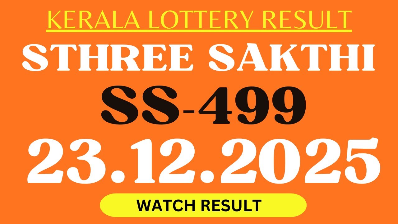 STHREE SAKTHI SS-499 KERALA LOTTERY RESULT 23/12/2025