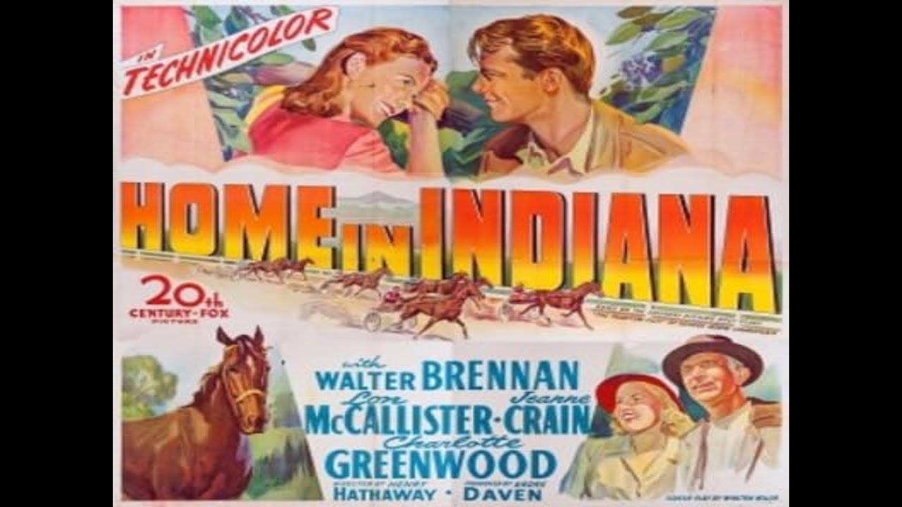 Home In Indiana 1944 Jeanne Crain Lon McCallister Walter Brennan Technicolor Film Family Drama Movie
