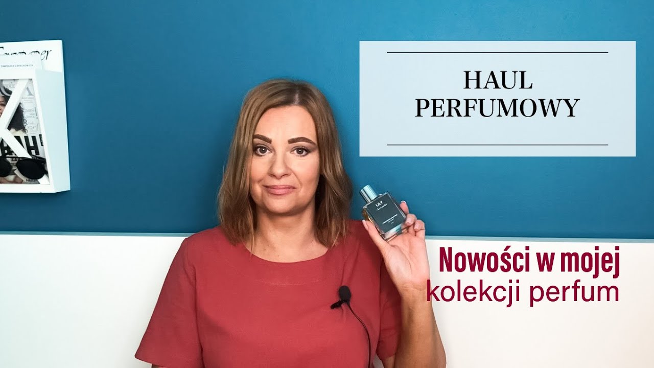 Nowe perfumy w mojej kolekcji! Perfumowy haul z zauroczeniami i wtopami😂🙈