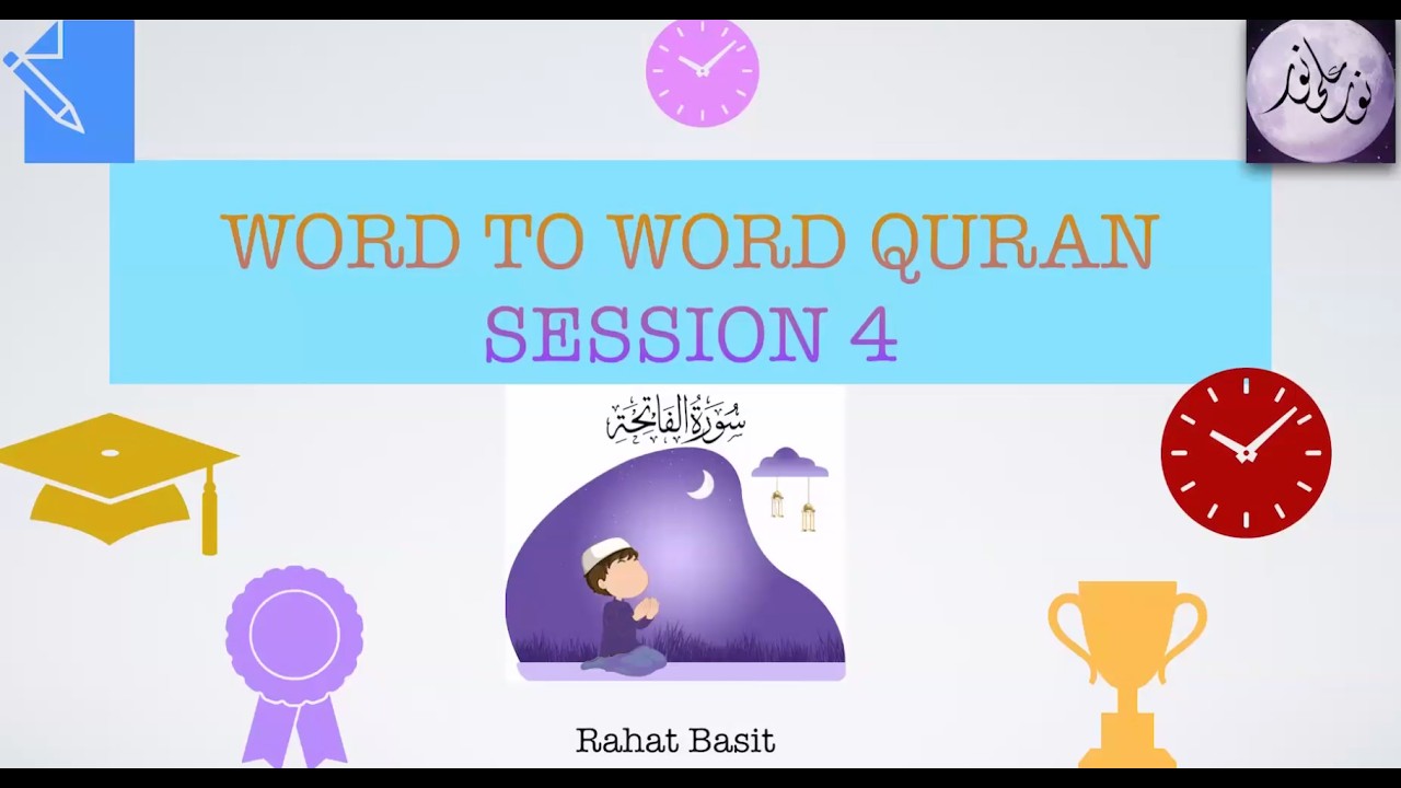 Word to word Fatiha Session 4