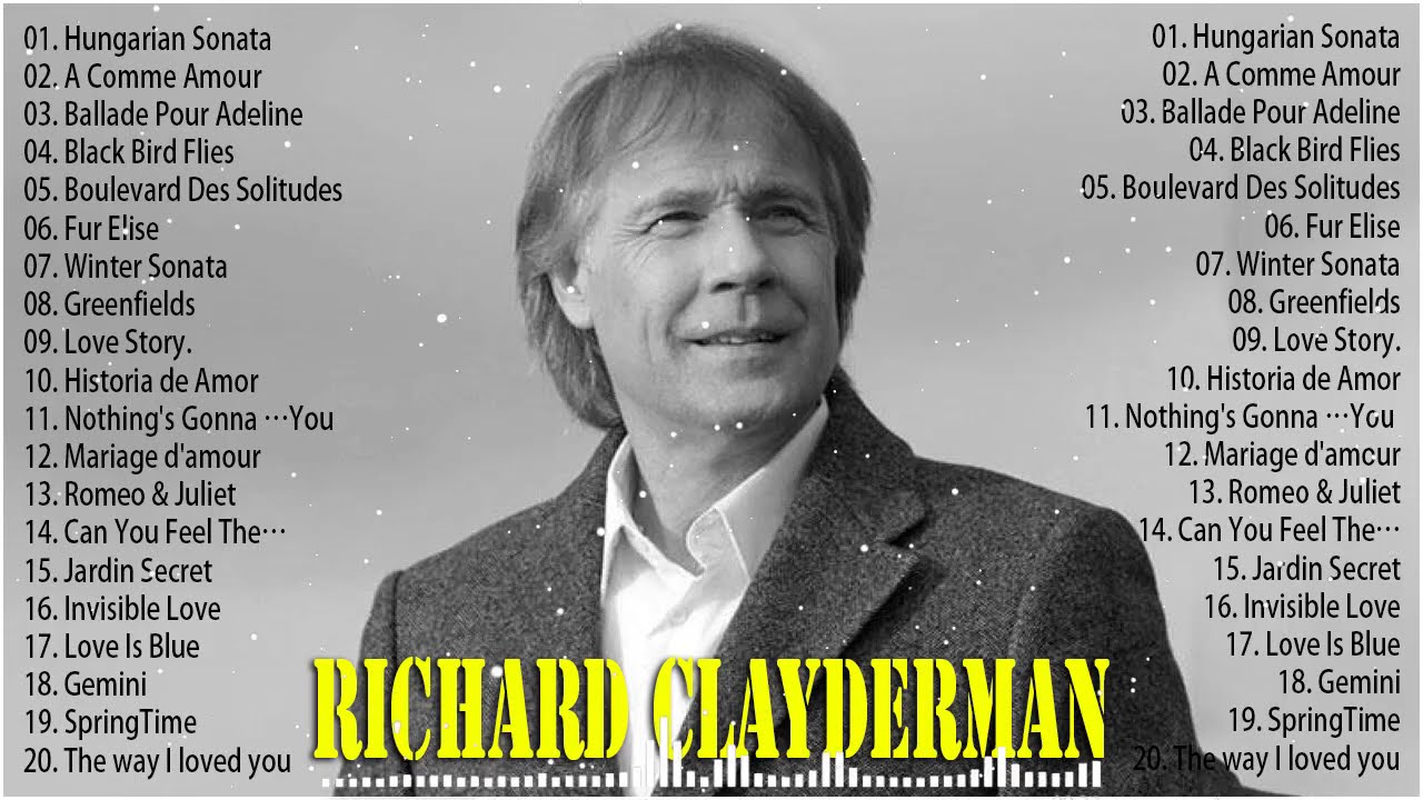 Richard Clayderman Greatest Hits Full Album 2024 🎹Classic Piano Songs 2024 🎹 Mariage d'amour