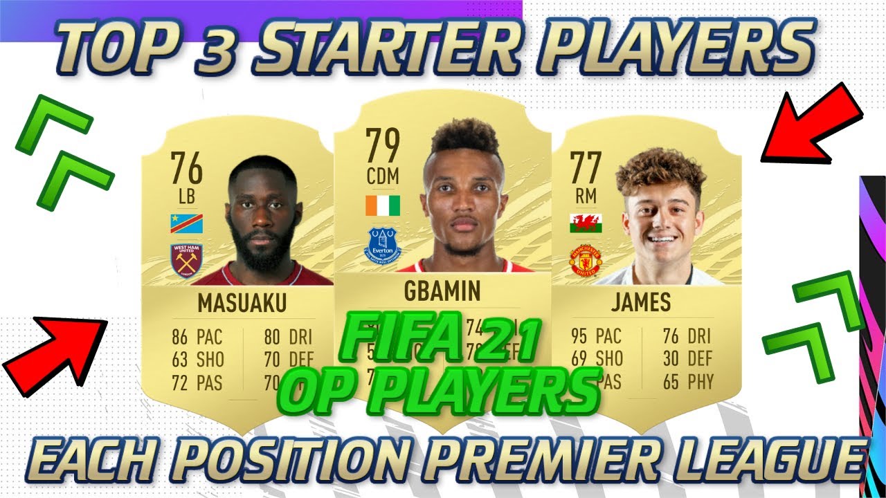 FIFA 21 | TOP 3 BEST STARTER PLAYERS IN EACH POSITION FOR PREMIER LEAGUE! FIFA 21 CHEAP OP PLAYERS!