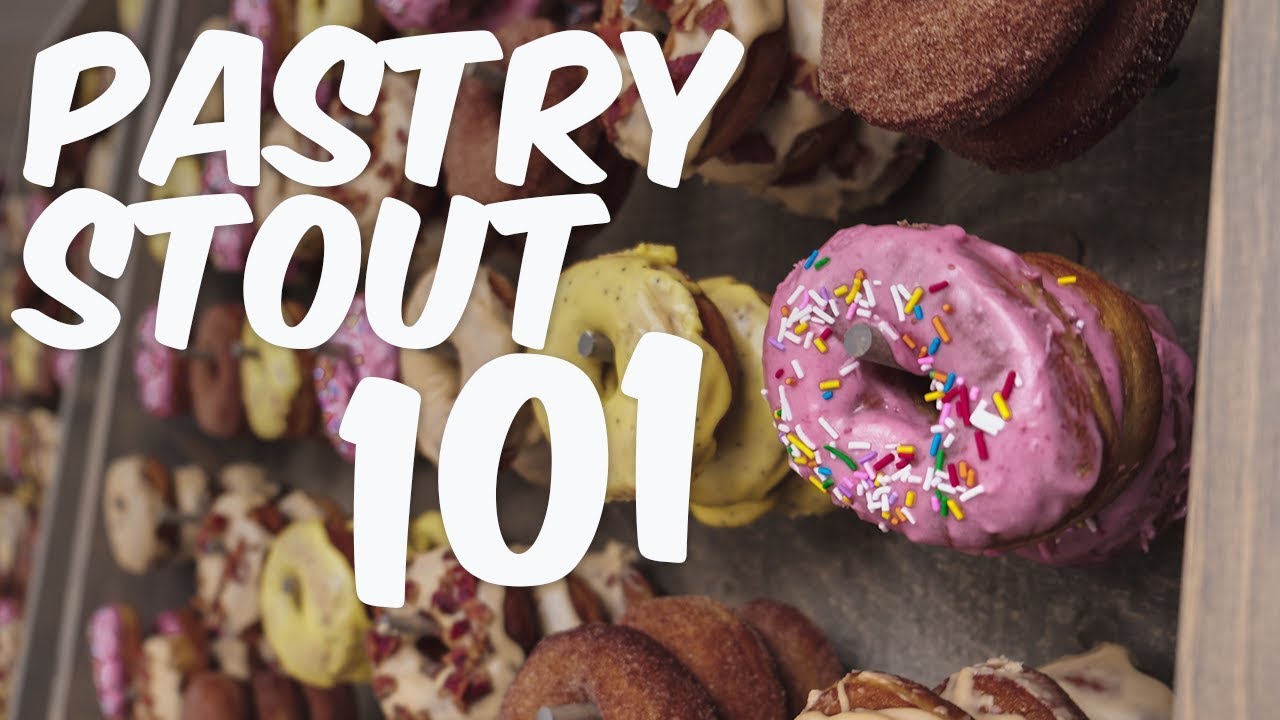 What's a Pastry Stout?