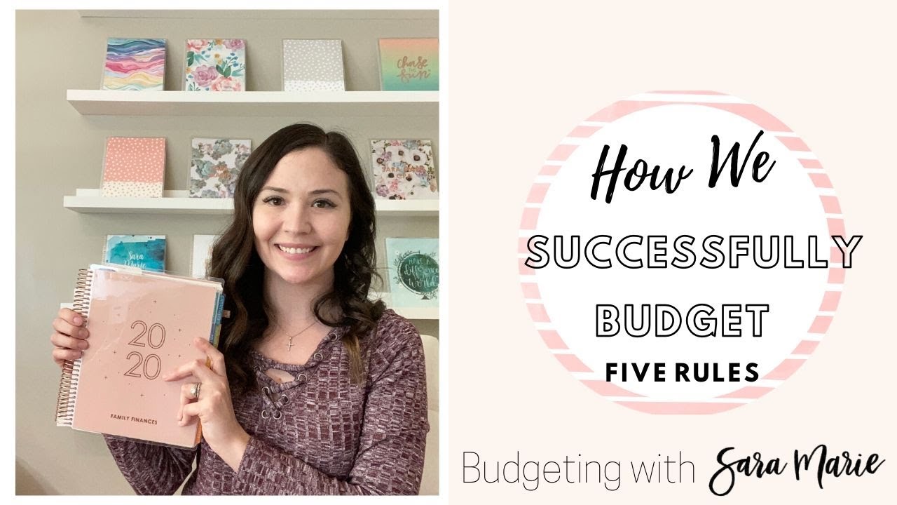 How To Successfully Budget | FIVE Rules We Follow | Budgeting with Sara Marie |