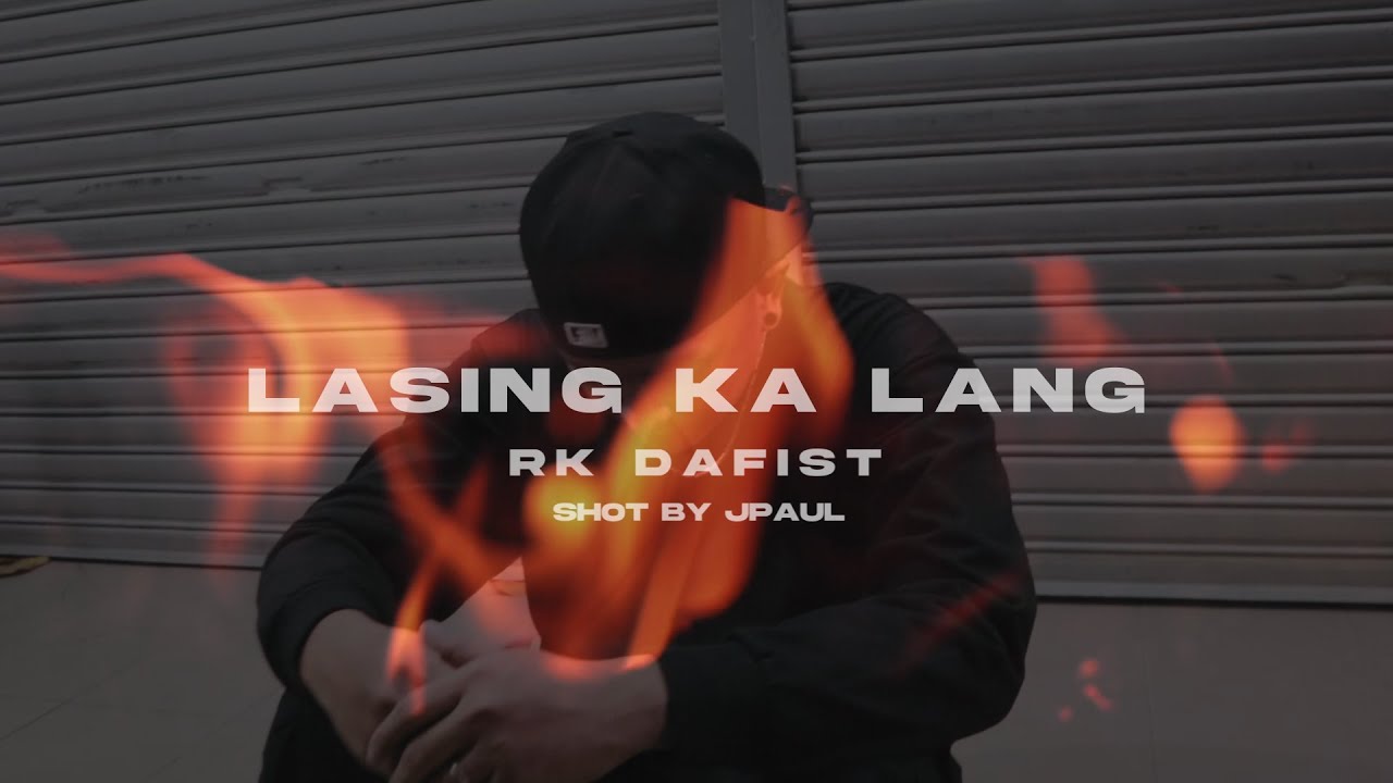 RK DaFist - Lasing Ka Lang (Visualizer)