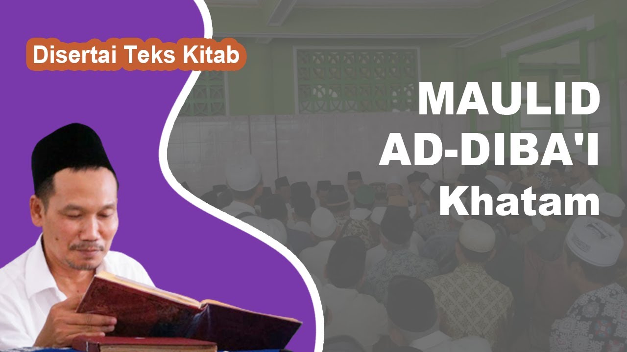 Ngaji Kitab Maulid Diba' # Khatam # Disertai Teks Kitab | Gus Baha Terbaru