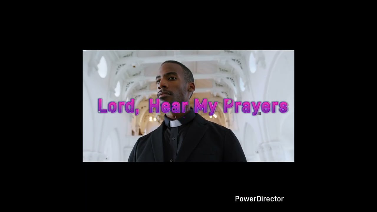 "Lord, Hear My Prayers" - Oliver Allen & Friends