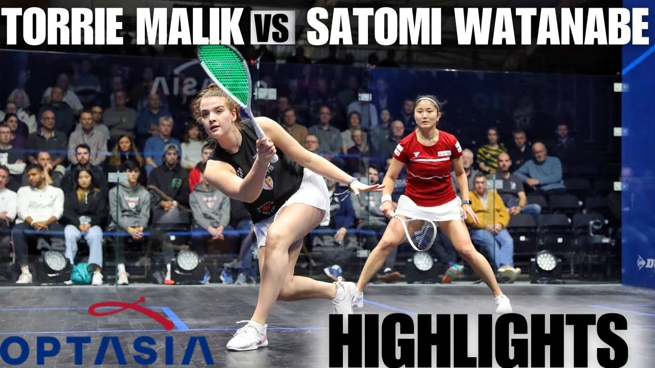 Satomi Watanabe vs Torrie Malik | Optasia Championships Round 2 Highlights