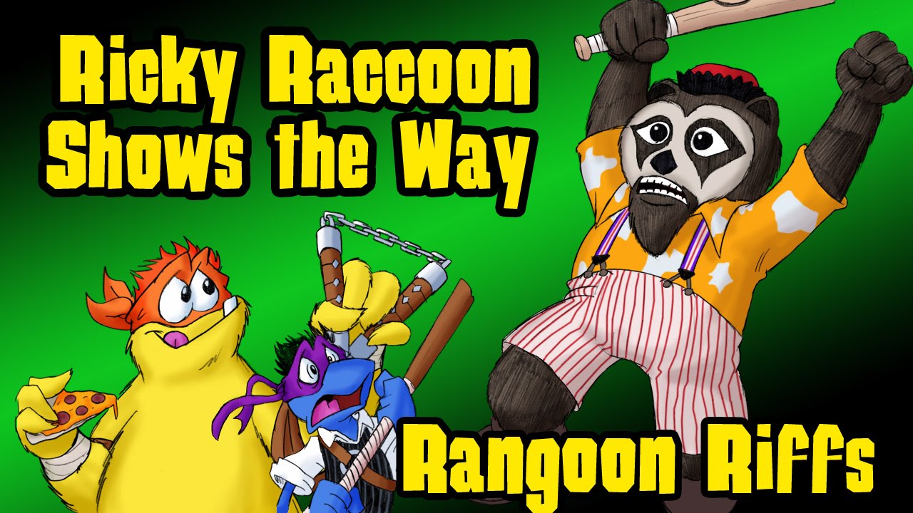 Rangoon Riffs: Ricky Raccoon Shows The Way