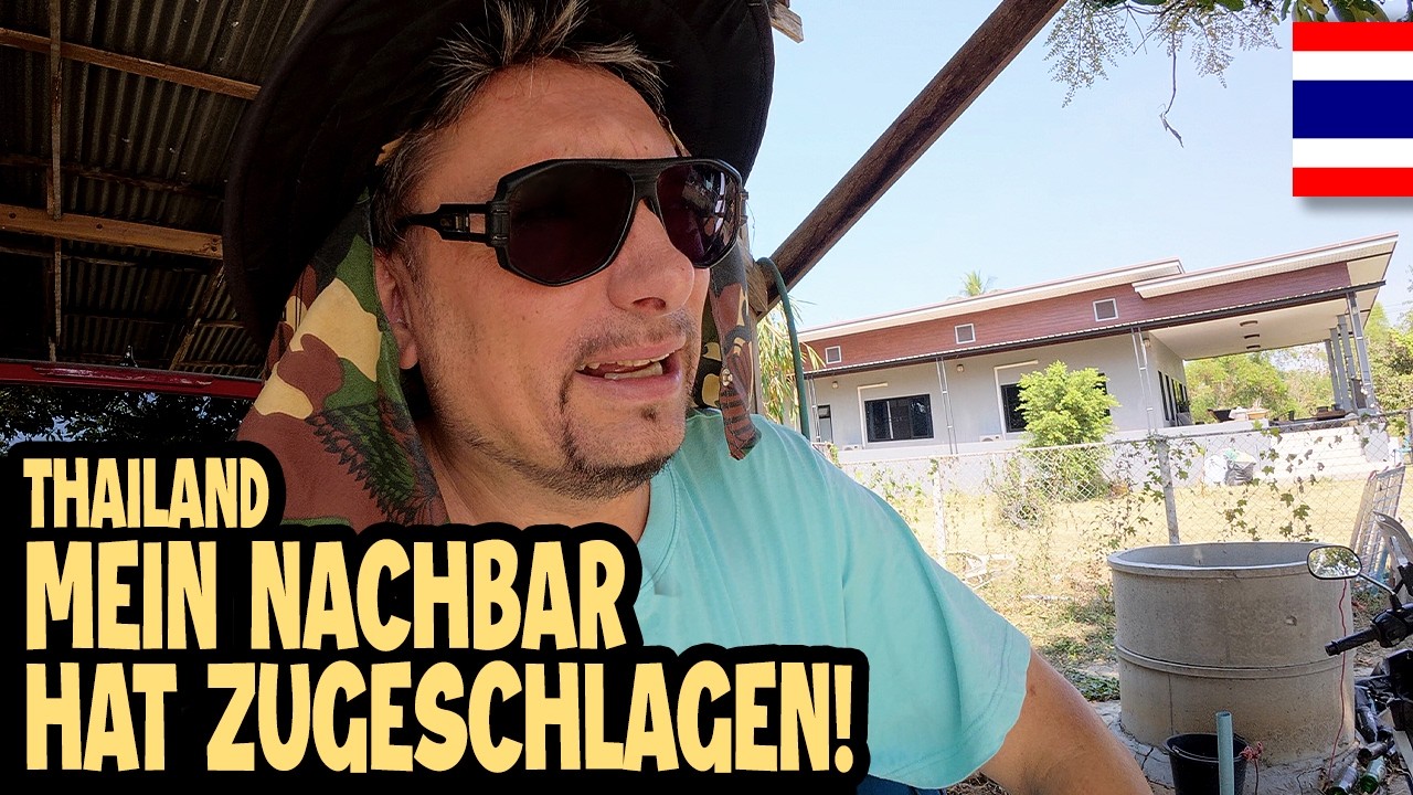 ÄRGER IM PARADIES! Nachbar zockt mich ab! 😡🇹🇭 Thailand Vlog