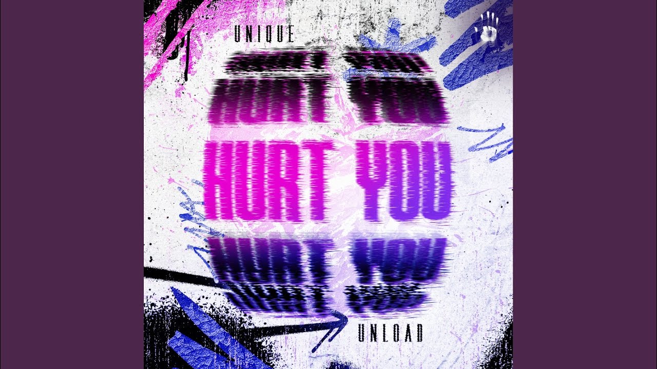 Hurt You
