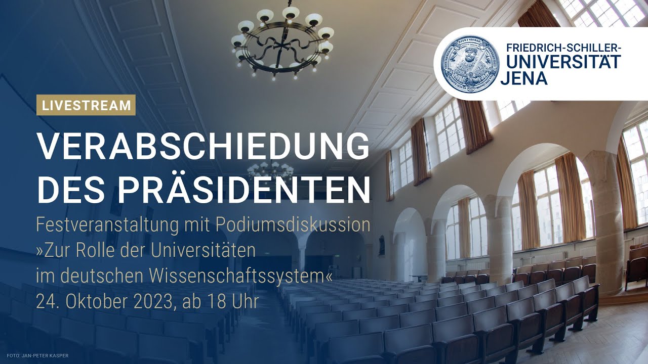 Verabschiedung des Präsidenten Prof. Dr. Walter Rosenthal – Livestream