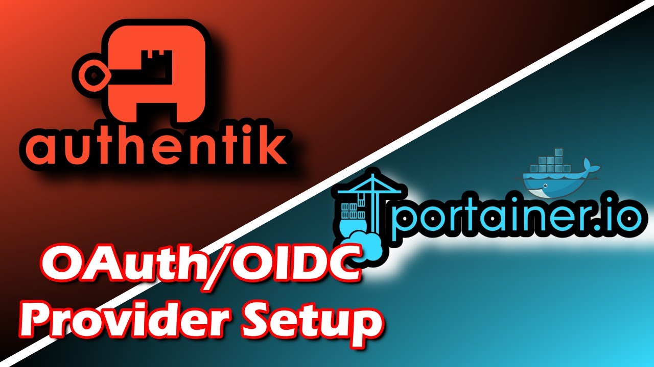Authentik - OAuth/OIDC | Portainer Setup