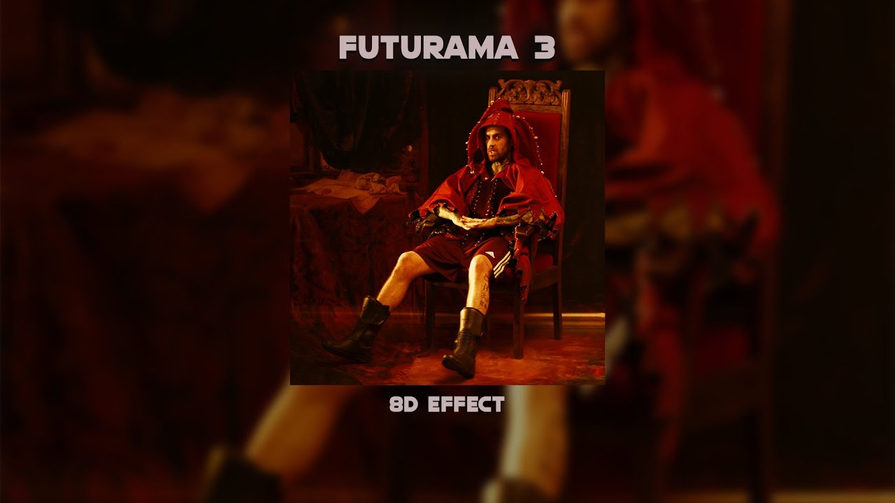 Quebonafide - Futurama 3 (fanserwis) (8d effect)