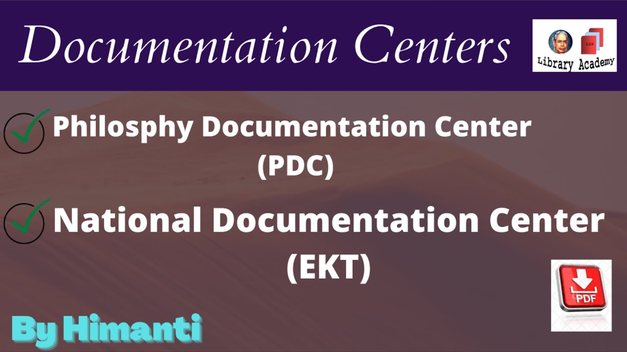 Documentation centre Philosphy documentation center and National Documentation Center UGC NET LIS