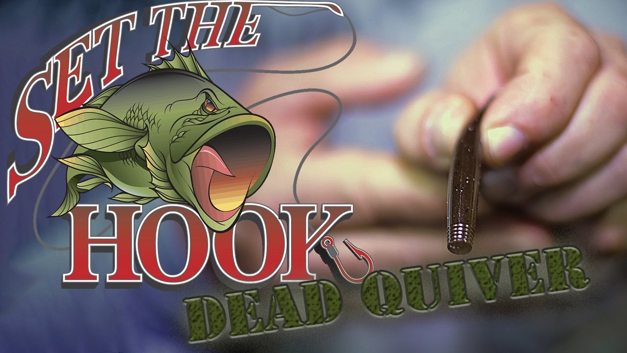The Set The Hook Dead Quiver - Live 2 Fish - First Look #17