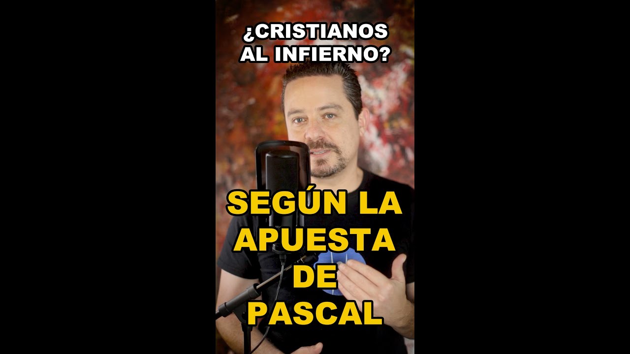La Apuesta de Pascal: 