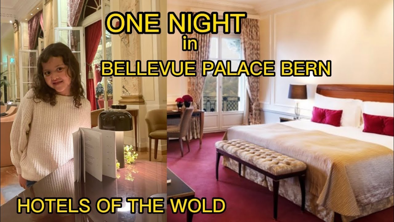 LUXURY STAY AT HOTEL BELLEVUE PALACE||HOTEL BINTANG 5 DI BERN||SWITZERLAND🇨🇭
