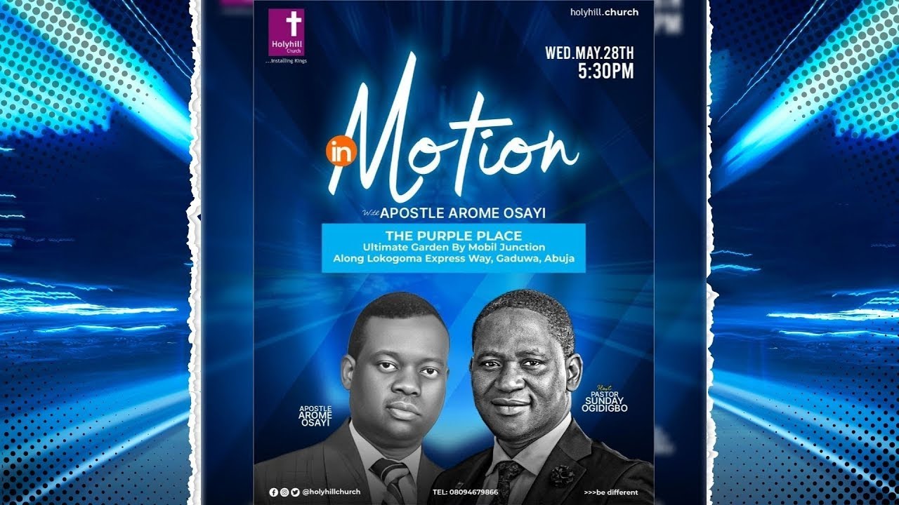 IN MOTION WITH APOSTLE AROME OSAYI | 28th May 2025