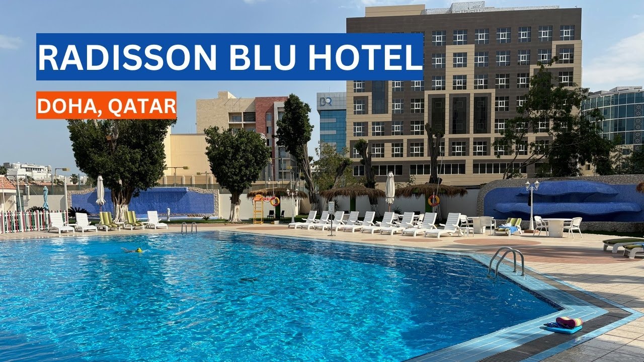 Radisson BLU Hotel Doha Full Tour of Stylish Rooms, Dining Options, and Amenities for a Perfect Stay