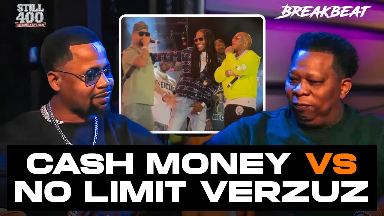 Mannie Fresh & Juvenile TALK Cash Money vs No Limit Verzuz | Still 400
