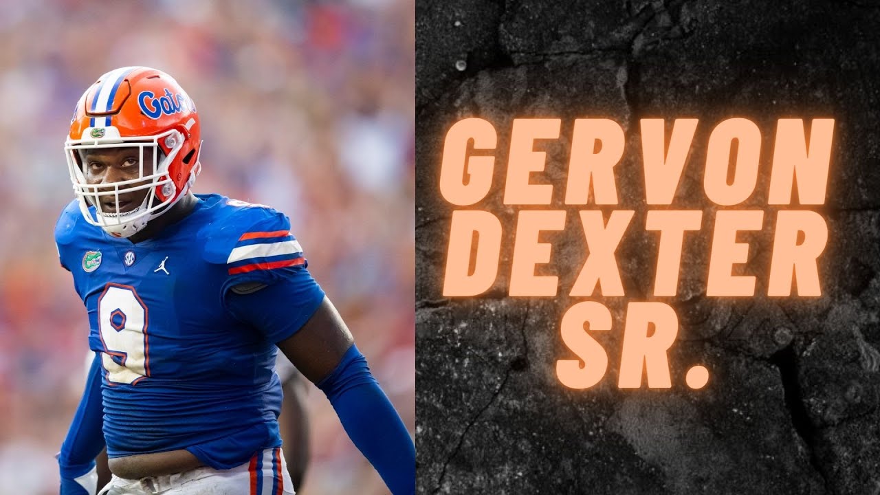 2023 NFL Draft: Gervon Dexter Sr, DT Florida