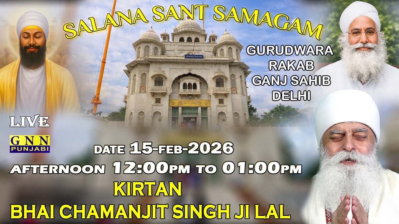 Live!Kirtan Bhai Chamanjit Singh Ji Lal Gurudwara Rakab Ganj Sahib Lakhi Shah Vanjara Hall Delhi