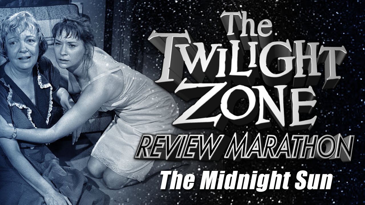 The Midnight Sun | Twilight Zone Episode Review