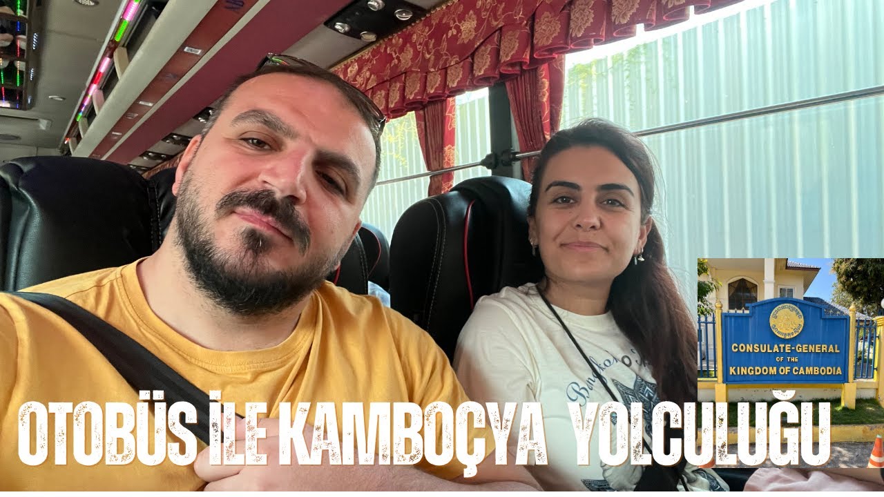Bangkok’tan Kamboçya’ya Otobüsle Seyahat | Adım Adım Rehber