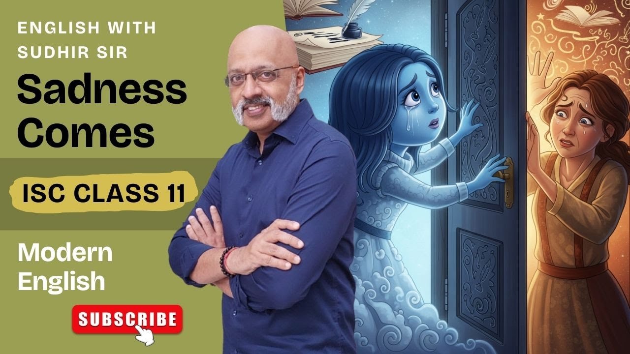 Sadness comes (Reflections) by Donna Ashworth | ISC Class 11 Modern English #englishwithsudhirsir