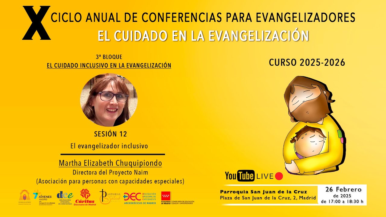 12ª SESIÓN. «EL EVANGELIZADOR INCLUSIVO»