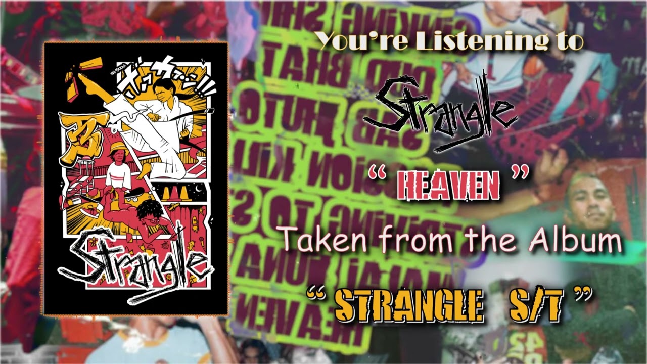 Strangle-Heaven(Official lyrics video)