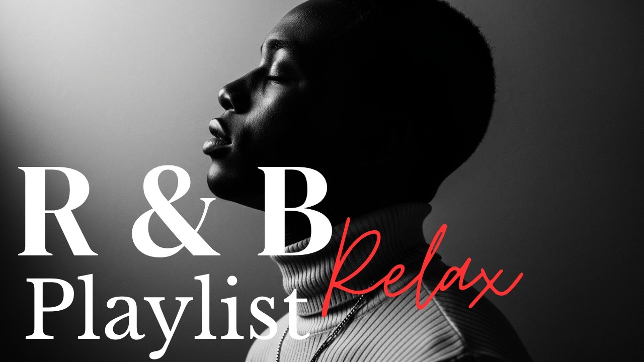 Relaxing R&B Soul Music 2026 – Smooth Male Vocals & Deep Midnight Grooves