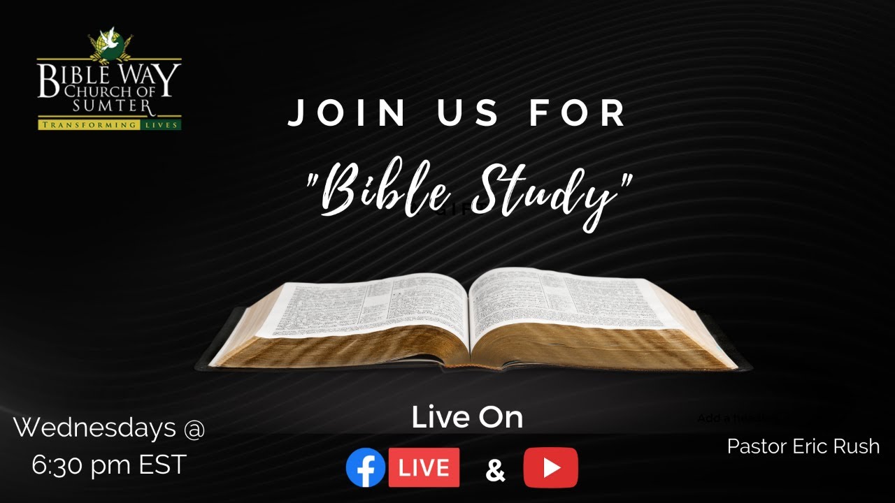 Wednesday Night Bible Study!!