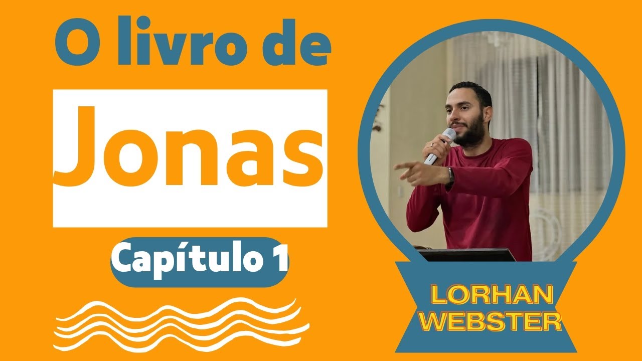 JONAS DESOBEDECE A DEUS (JONAS CAP&Iacute;TULO 1)