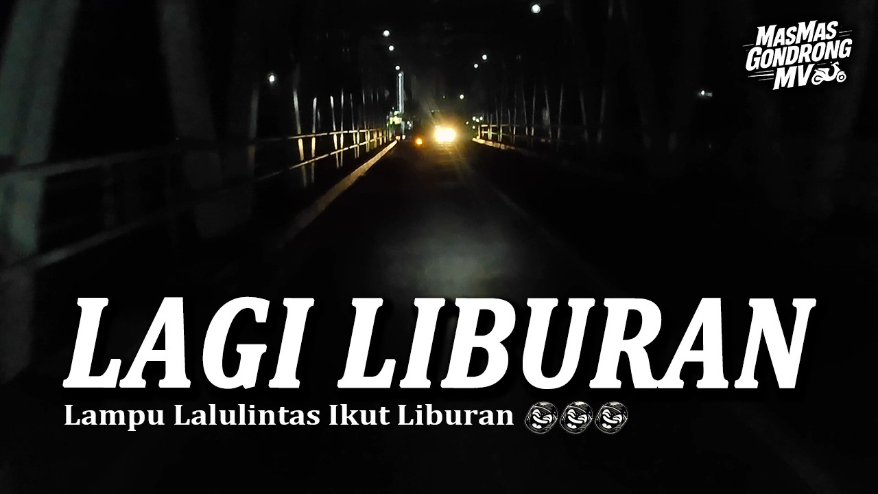 Motoran Santai, Lampu Lalu Lintasnya Lagi Libur