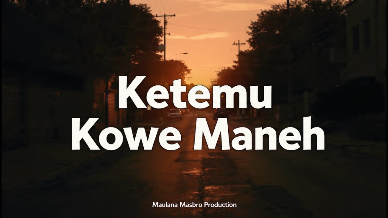 Ketemu Kowe Maneh - Maulana Masbro Production | Official Lyric Video Koplo Jawa Galau Terbaru Viral