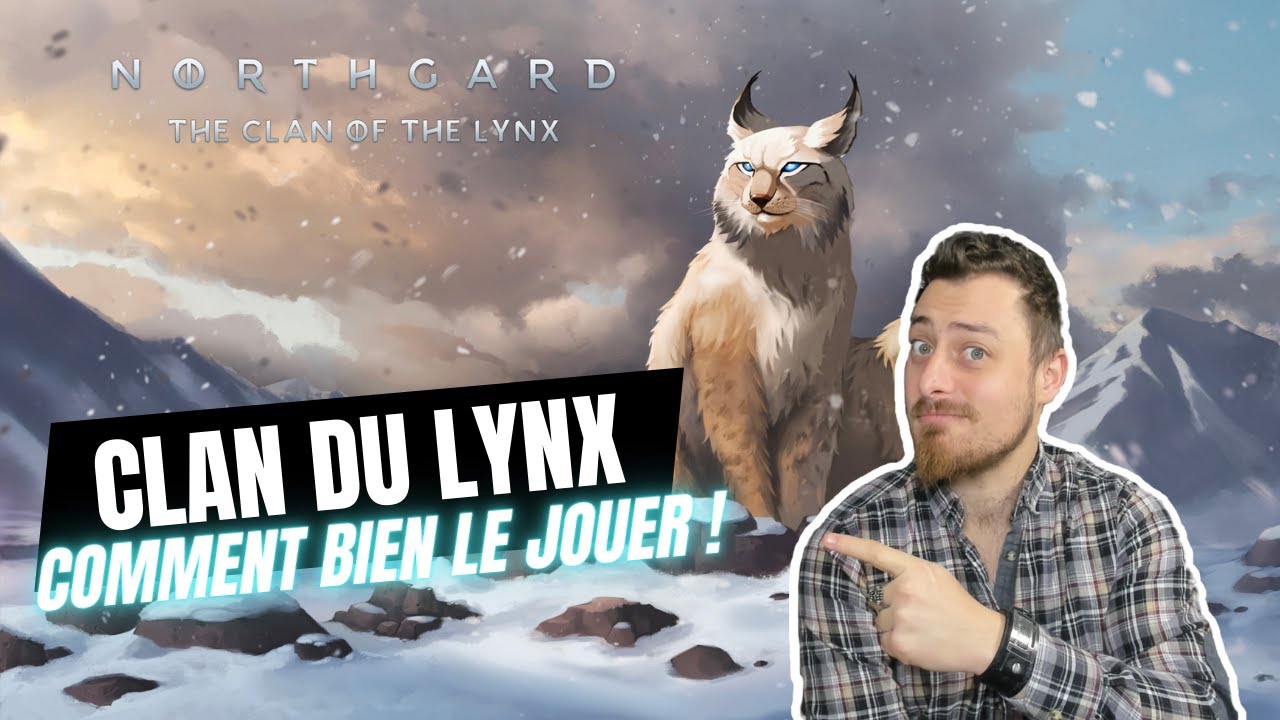 NORTHGARD [#FR] - Le clan du LYNX !
