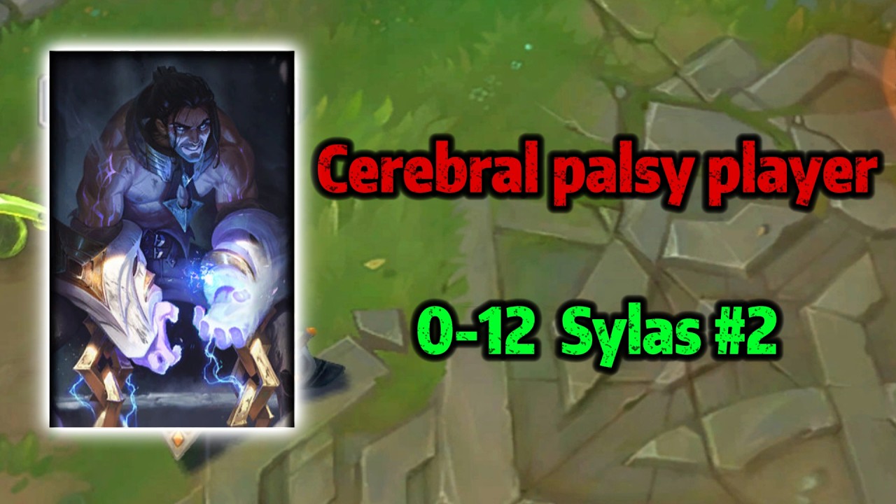 Cerebral palsy player | Second Time Playing Sylas… Went 0/12 💀