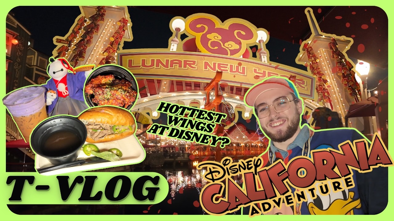 Ringing in the Lunar New Year at Disney California Adventure | T-VLOG:19