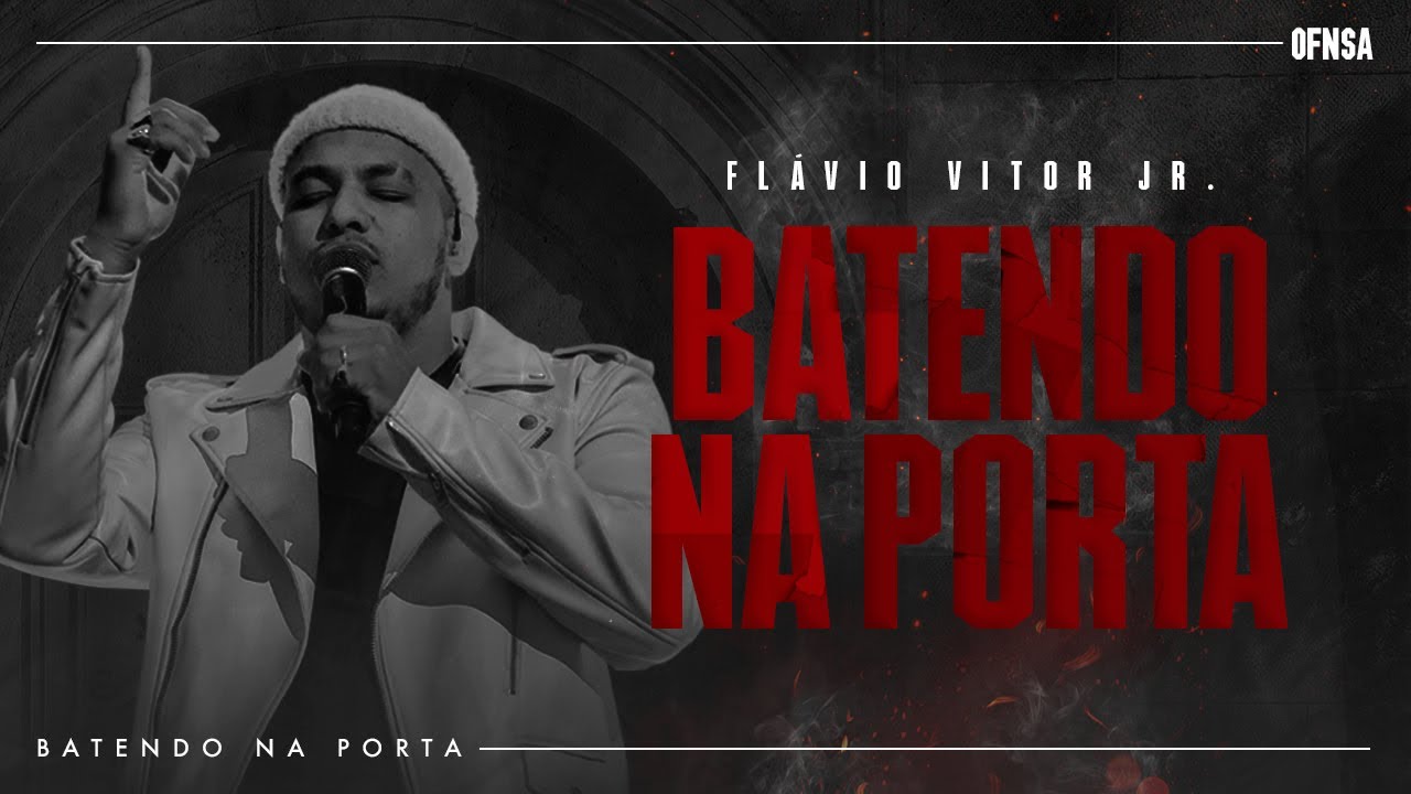 Batendo na Porta - Flavio Vitor Jr. (Ao Vivo Em S&atilde;o Paulo)