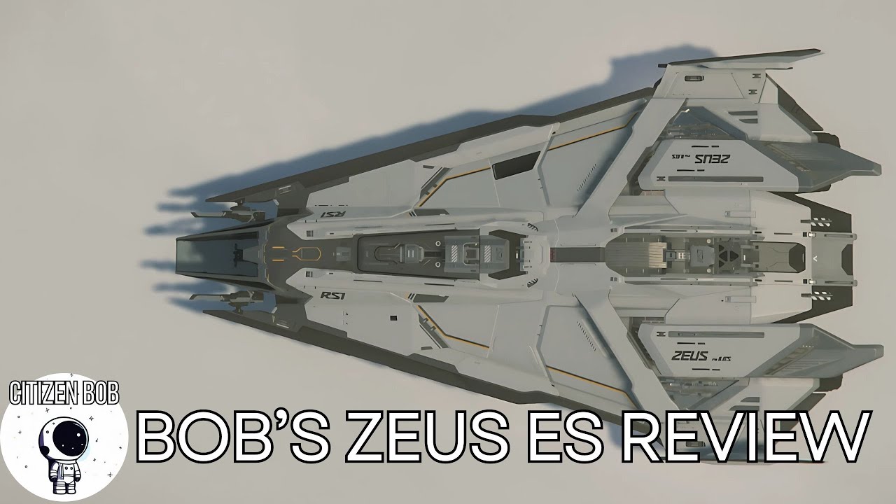 Star Citizen Bob - Bob's Weird Reviews - The Zeus ES
